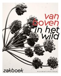 Van Boven in het wild zakboek door Yvette van Boven & Oof Verschuren