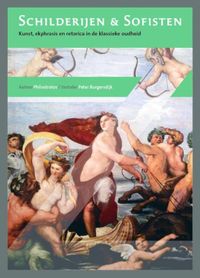Zenobia: Schilderijen & Sofisten. Kunst, ekphrasis en retorica in de klassieke oudheid
