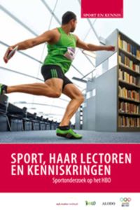 Sport en Kennis: Spor,haar lectoren en kenniskringen