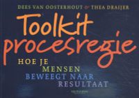 Toolkit procesregie door Dees van Oosterhout