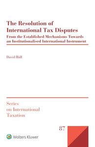 The Resolution of International Tax Disputes