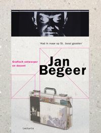 Jan Begeer, grafisch ontwerper en docent