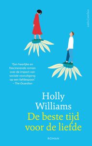 De beste tijd voor de liefde door Holly Williams inkijkexemplaar
