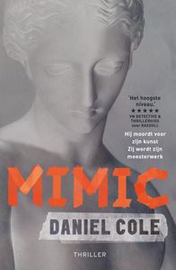 Mimic (MP) door Daniel Cole inkijkexemplaar