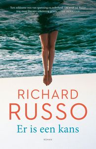 Er is een kans door Richard Russo