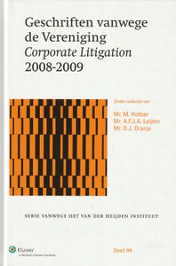 Geschriften vanwege de Vereniging Corporate Litigation 2008-2009