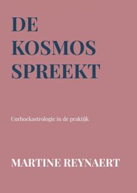 De kosmos spreekt door Martine Reynaert
