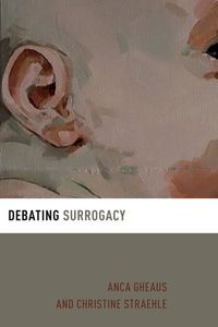 Debating Surrogacy