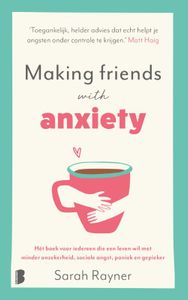 Making friends with anxiety