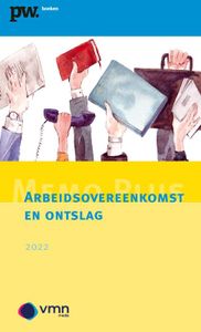 Memo Plus Arbeidsovereenkomst en ontslag 2022 door Cees van Leeuwen