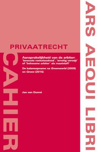 Ars Aequi Cahiers - Privaatrecht: Aansprakelijkheid van de arbiter: 'bewuste roekeloosheid', 'ernstig verwijt' of 'bekwame arbiter' als maatstaf?