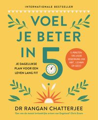 Voel je beter in 5 door Rangan Chatterjee