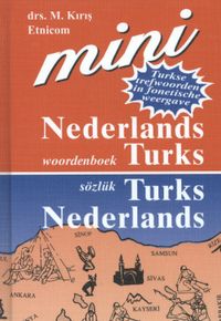 MINI WOORDENBOEK NEDERLANDS-TURKS - TURKS-NEDERLANDS