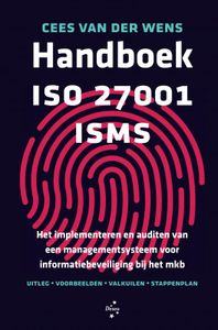 Handboek ISO 27001 ISMS door Cees van der Wens