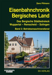 Eisenbahnchronik Bergisches Land band 2