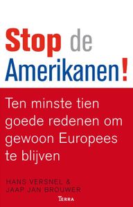 POD-Stop de Amerikanen door Hans Versnel & Jaap Jan Brouwer