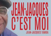 Jean-Jacques, cest moi