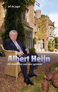 Albert Heijn, Memoires van een optimist