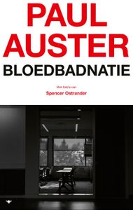 Bloedbadnatie door Paul Auster inkijkexemplaar