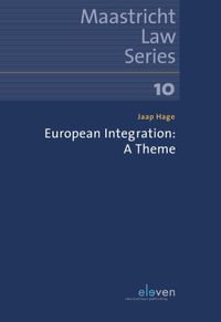 Maastricht Law Series: European Integration