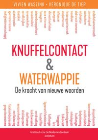 Knuffelcontact & Waterwappie door Vivien Waszink & Veronique De Tier