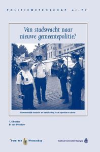 Politie & wetenschap: Van stadswacht naar nieuwe gemeentepolitie?