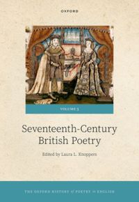 The Oxford History of Poetry in English