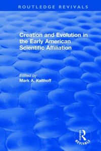 Creation and Evolution in the Early American Scientific Affiliation