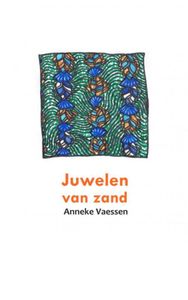 Juwelen van zand door Anneke Vaessen