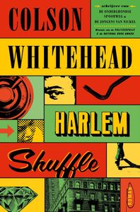 Harlem Shuffle door Colson Whitehead