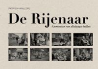 De Rijenaar - 8 portretten van alledaagse helden