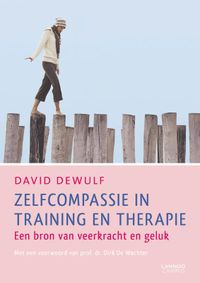Zelfcompassie in training en therapie door David Dewulf