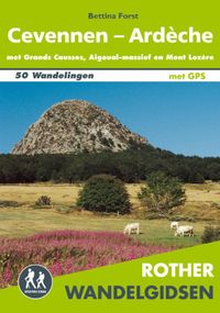 Rother Wandelgidsen: Rother wandelgids Cevennen-Ardèche
