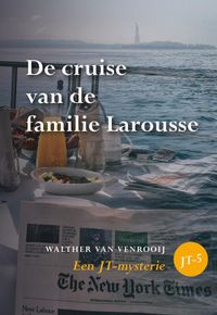 JT-mysterie: De cruise van de familie Larousse