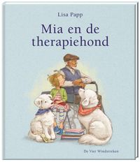 Mia en de therapiehond door Lisa Papp
