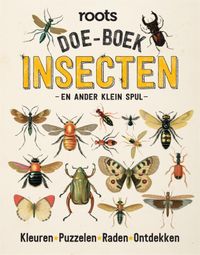 ROOTS doe-boek insecten door Roots & Geert-Jan Roebers
