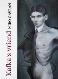 Kroatische literatuur in Nederland: Kafka's vriend