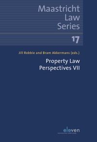Maastricht Law Series 17: Property Law Perspectives VII