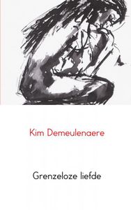 Grenzeloze liefde door Kim Demeulenaere