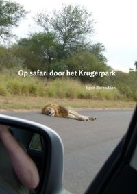 Op safari door het Krugerpark door Egon Berendsen