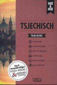 Tsjechisch door Wat & Hoe taalgids