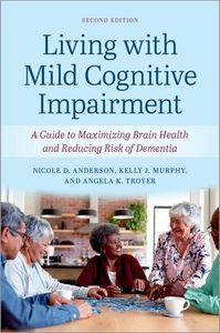 Living with Mild Cognitive Impairment