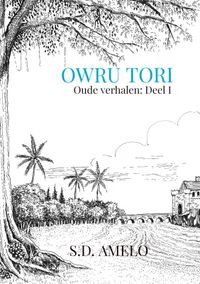 OWRU TORI door S.D. Amelo