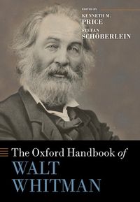 The Oxford Handbook of Walt Whitman