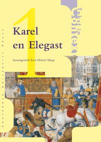 Tekst in Context Karel en Elegast