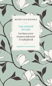 Van zichzelf bevrijd door Renee Van Riessen