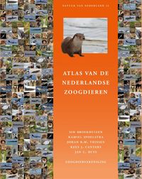 Natuur van Nederland: Atlas Nederlandse zoogdieren - Nederlandse fauna