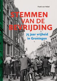 75 jaar bevrijding van Groningen