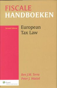 Fiscale handboeken: European Tax Law