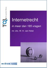 Internetrecht door W.H. van Holst